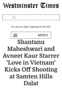 Shantanu Maheshwari and Avneet Kaur Begin Shooting for Love in Vietnam at Samten Hills, Dalat img 4